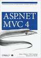 ASP.NET MVC 4. Разработка реальных веб-предложений с помощью ASP.NET MVC, Джесс Чедвик, Тодд Снайдер, Хришикеш Панда 