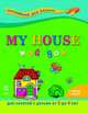 Мой дом. My House. Английский для малышей (3-4 года), Васькова М. Ю. 