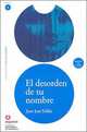 Leer en Espanol 3. El Desorden De Tu Nombre + CD, 