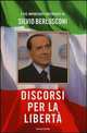 Discorsi per la libert?, Berlusconi S. 