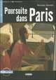 Lire et s’entrainer. Poursuite dans Paris + CD, 