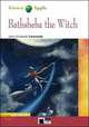 Green Apple Starter. Bathsheba the Witch + CD-ROM, 