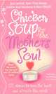 Chicken Soup For The Mother