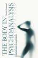 The Body in Psychoanalysis, Nicola Diamond 