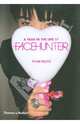 Year in The Life of Face Hunter, Rodic Yvan 