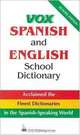 Vox Spanish And English School Dictionary, 
