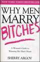 Why Men Marry Bitches, Argov S. 