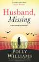 Husband, Missing, Polly Williams 