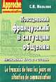 Повседневный французский в ситуации общения. Интенсивный курс. Часть II / Le francais de tous les jo, С. И. Мельник 