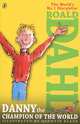 Danny the Champion of the World, Roald Dahl 