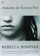 Reason to Breathe, Rebecca Donovan 