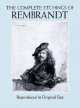 The Complete Etchings of Rembrandt. Reproduced in Original Size, Rembrandt 