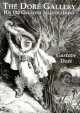 Dore galler. His 120 greatest illustrations, Gustave Dore 