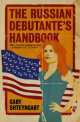 The Russian Debutante's Handbook, 