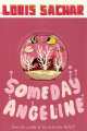 Sachar Louis: Someday Angeline, Louis Sachar 