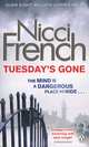 Tuesday's Gone, Nicci French 