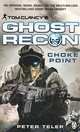 Tom Clancy's Ghost Recon. Choke Point, Peter Telep 