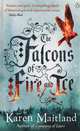 Falcons of Fire and Ice, Karen Maitland 