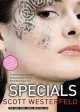 Specials, Scott Westerfeld, Скотт Вестерфельд 