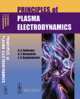 Principles of Plasma Electrodynamics, A. A. Рухадзе, А. Ф. Александров, Л. С. Богданкевич 