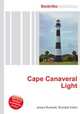 Cape Canaveral Light, Jesse Russell,Ronald Cohn 