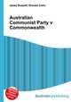 Australian Communist Party v Commonwealth, Jesse Russell,Ronald Cohn 
