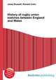 History of rugby union matches between England and Wales, Jesse Russell,Ronald Cohn 
