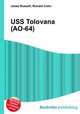 USS Tolovana (AO-64), Jesse Russell,Ronald Cohn 
