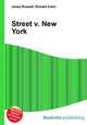 Street v. New York, Jesse Russell,Ronald Cohn 