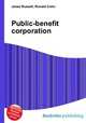 Public-benefit corporation, Jesse Russell,Ronald Cohn 