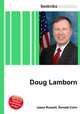 Doug Lamborn, Jesse Russell,Ronald Cohn 