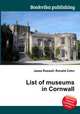 List of museums in Cornwall, Jesse Russell,Ronald Cohn 