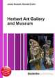 Herbert Art Gallery and Museum, Jesse Russell,Ronald Cohn 