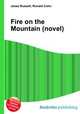 Fire on the Mountain (novel), Jesse Russell,Ronald Cohn 