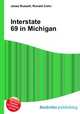 Interstate 69 in Michigan, Jesse Russell,Ronald Cohn 
