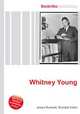 Whitney Young, Jesse Russell,Ronald Cohn 