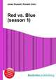 Red vs. Blue (season 1), Jesse Russell,Ronald Cohn 