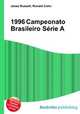 1996 Campeonato Brasileiro Serie A, Jesse Russell,Ronald Cohn 
