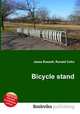 Bicycle stand, Jesse Russell,Ronald Cohn 