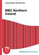BBC Northern Ireland, Jesse Russell,Ronald Cohn 