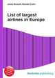 List of largest airlines in Europe, Jesse Russell,Ronald Cohn 