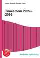 Timestorm 2009–2099, Jesse Russell,Ronald Cohn 