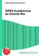 GRES Academicos do Grande Rio, Jesse Russell,Ronald Cohn 
