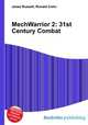 MechWarrior 2: 31st Century Combat, Jesse Russell,Ronald Cohn 