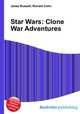 Star Wars: Clone War Adventures, Jesse Russell,Ronald Cohn 