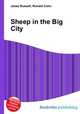 Sheep in the Big City, Jesse Russell,Ronald Cohn 