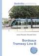 Bordeaux Tramway Line B, Jesse Russell,Ronald Cohn 