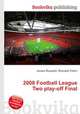 2008 Football League Two play-off Final, Jesse Russell,Ronald Cohn 