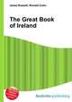 The Great Book of Ireland, Jesse Russell,Ronald Cohn 
