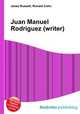 Juan Manuel Rodriguez (writer), Jesse Russell,Ronald Cohn 